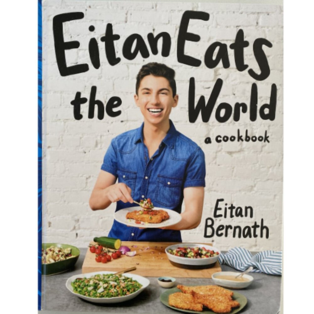 Eitan Eats the World hardcover cookbook by Eitan Bernath